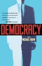 Democracy by Frayn, Michael
