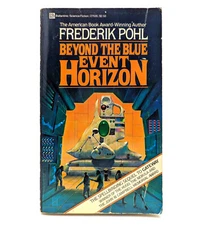 FREDERIK POHL Beyond The Blue Event Horizon, #2 Heechee Saga, 1st PB Ed 1980