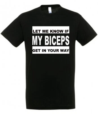 SOLS LET ME KNOW IF MY BICEPS GET IN WAY T Shirt available in Black or Pink Novelty