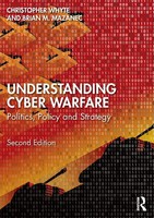 Understanding Cyber-Warfare Politics, Policy And Strategy Whyte (U. A.) Buch