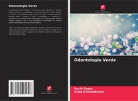 Odontologia Verde Ruchi Gupta