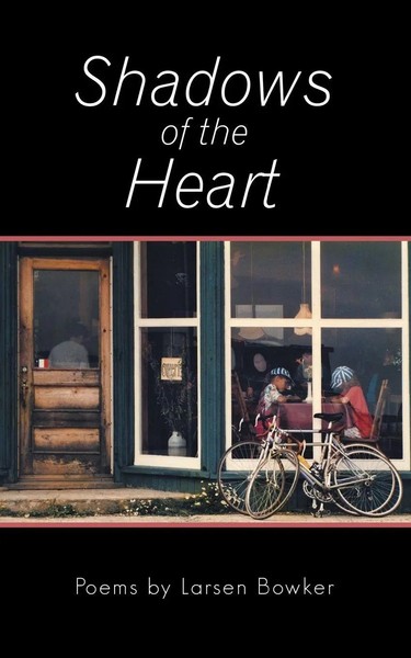 Shadows Of The Heart | Larsen Bowker | Taschenbuch | Kartoniert / Broschiert-image