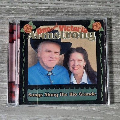 Don and Victoria Armstrong   Songs Along the Rio Grande CD 2002 Country Folk