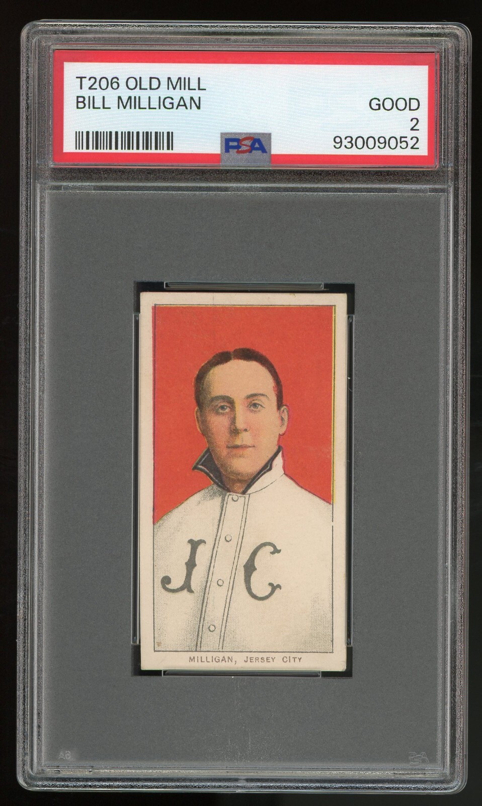 1909-11 White Borders T206 Old Mill RARE BACK Bill Milligan PSA 2 Well Centered!