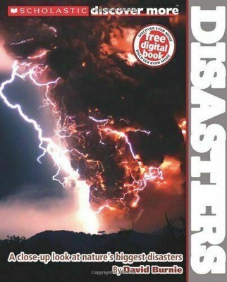 NEW Scholastic Discover More: Disasters by David Burnie