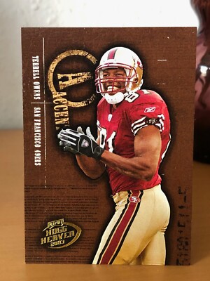 2003 Playoff Hogg Heaven Accent San Francisco 49ers A16 Terrell Owens /25