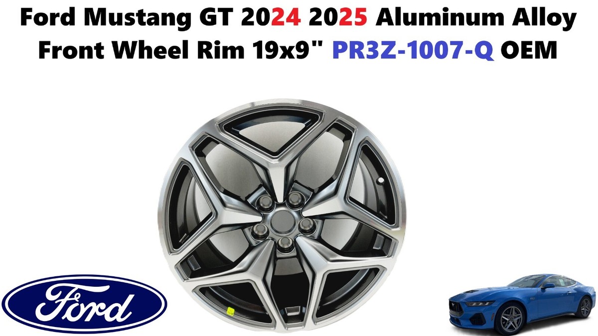 Ford Mustang GT 2024 2025 Aluminum Alloy Front Wheel Rim 19x9