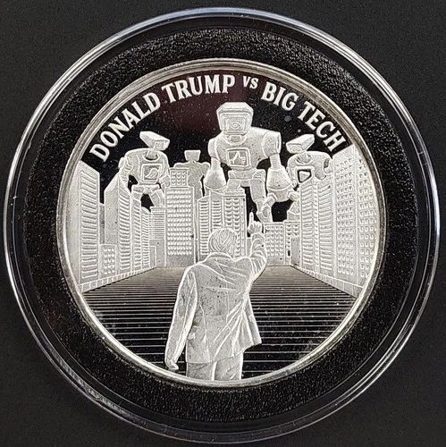 Donald Trump vs Big Tech, 45th President Trump, 1 Troy Oz .999 Fine Silver!