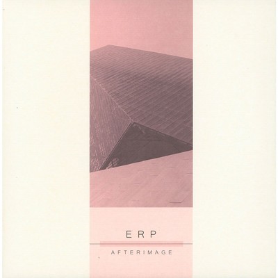E.R.P. - Afterimage (Vinyl 2x12'' - 2018 - US - Original)
