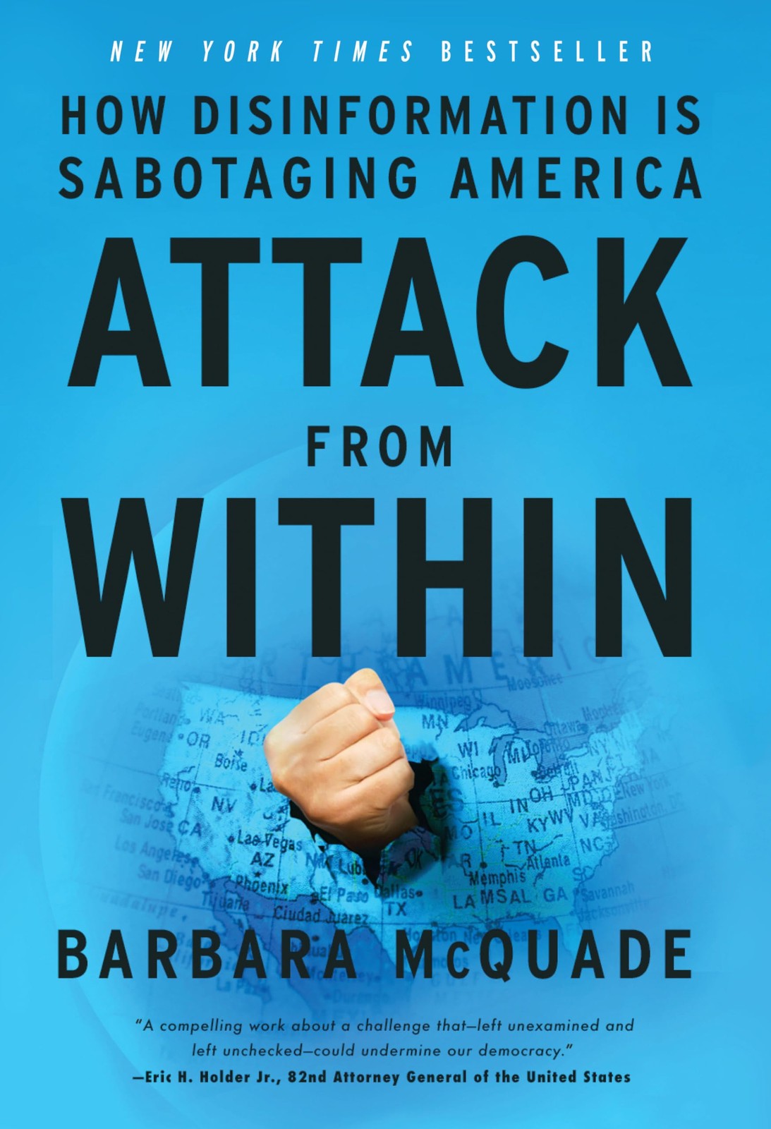 Attack from Within: How Disinformation Is Sabotaging America.by McQuade New** - Image 3