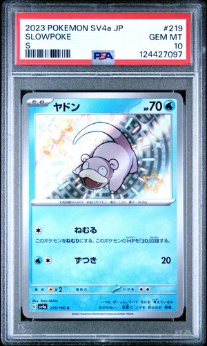 2023 POKEMON JAPANESE SV4A-SHINY TREASURE EX S #219 SLOWPOKE PSA 10