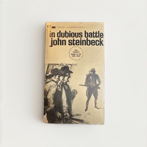 In Dubious Battle by John Steinbeck (Bantam Classics Paperback