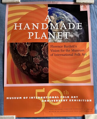 2004 ''A Handmade Planet'' Museum Of International Folk Art Exhibit Poster