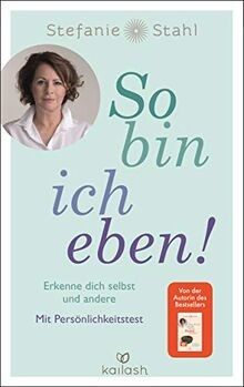 So bin ich eben!: Erkenne dich selbst und andere. M... | Buch | Zustand sehr gut