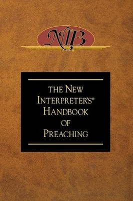 Paul Scott Wils The New Interpreter's Handbook of Preachi (Hardback) (UK IMPORT)