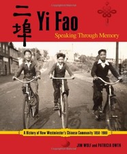 YI FAO: SPEAKING THROUGH MEMORY: A HISTORY OF NEW By Jim Wolf & Patricia Owen VG
