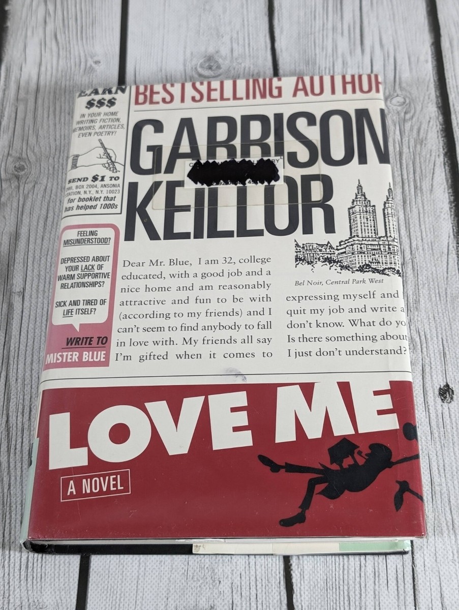 Love Me by Garrison Keillor - 1st Edition 1st Printing Hardcover W