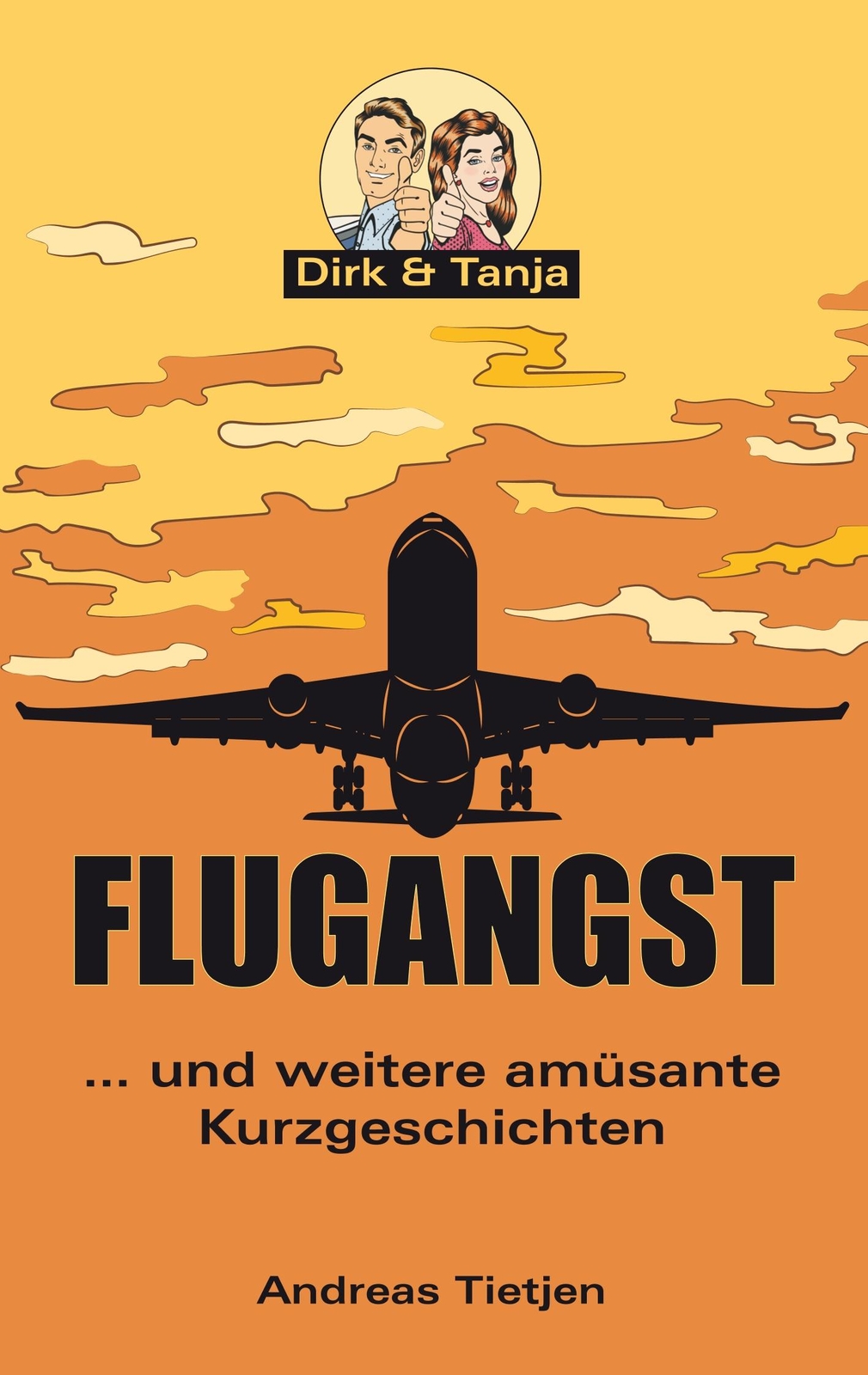Thumbnail - Flugangst ... Und Weitere Amüsante Kurzgeschichten | Buch |