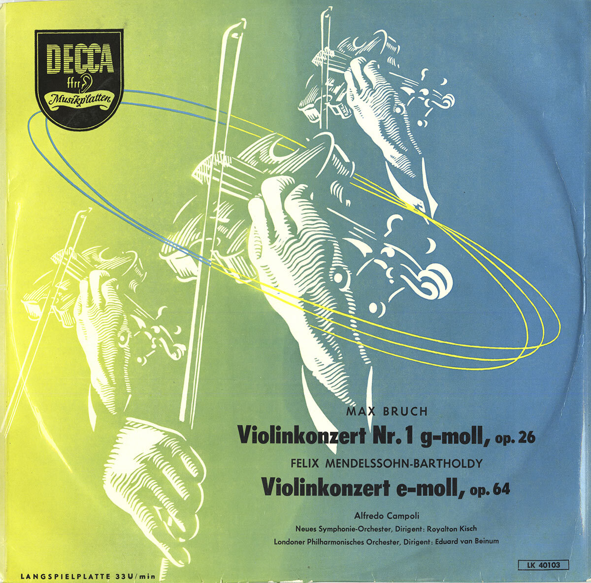 BRUCH MENDELSSOHN Violin Concertos CAMPOLI KISCH BEINUM Decc