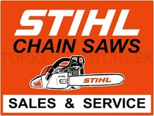 Stihl Chainsaws Sales & Service 9" x 12" Metal Sign