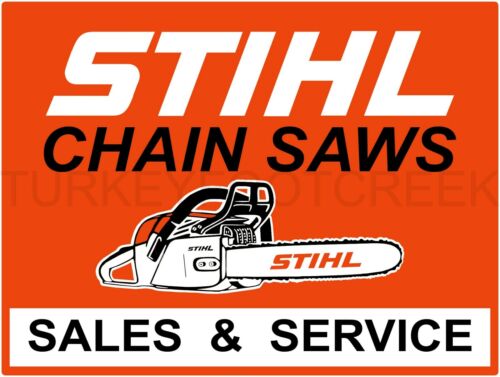 Stihl Chainsaws Sales & Service 9" x 12" Metal Sign - Picture 1 of 1
