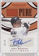 2019 Panini Immaculate Pure Red 7/10 Trey Mancini #P-TM Auto 6fs