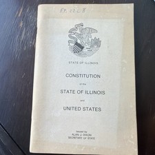 Constitution Of The State Of Illinois And Uni...