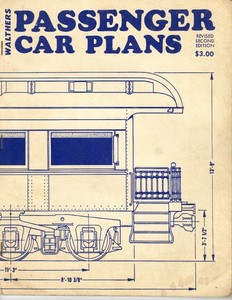 Walthers Passenger Car Plans Revised Second Edition 1973