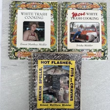 3 White Trash Cooking Cookbooks by Ernest Mickler, Hot Flashes Spells Fit Spiral