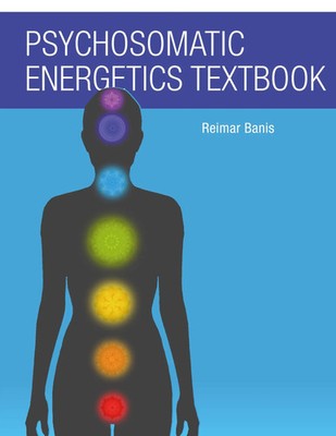 Reimar Banis | Psychosomatic Energetics Textbook | Taschenbuch | Englisch (2017)