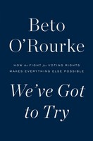We've Got To Try | Beto O'rourke | Englisch | Buch | 2022 | Flatiron Books
