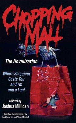 Joshua Millican Chopping Mall (Paperback) (UK IMPORT)