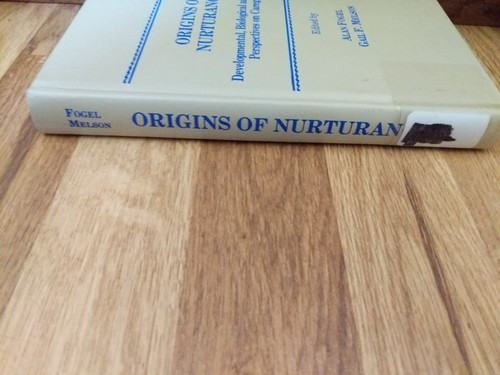 Origins of Nurturance: Developmental, Biological and Cultural Perspectives on Ca - Picture 2 of 6