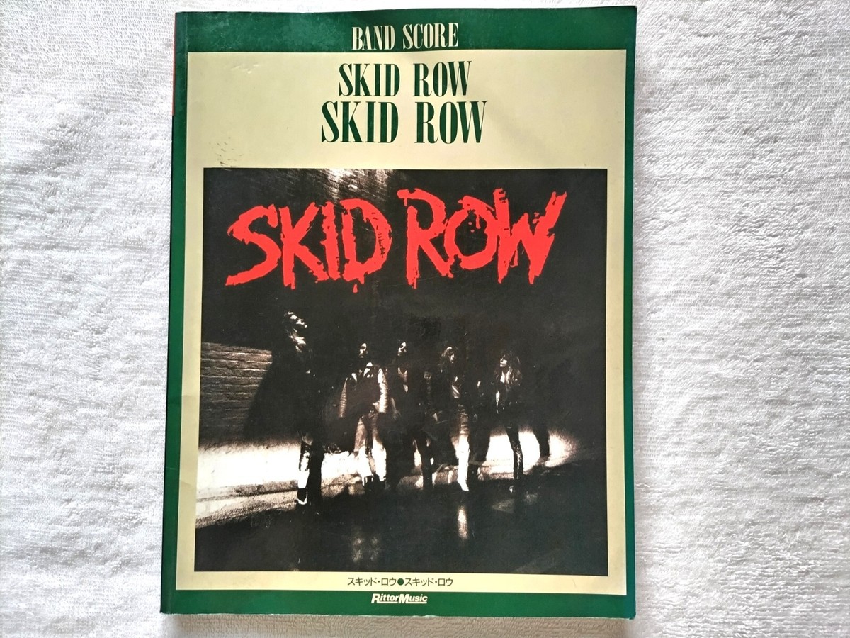 SKID ROW/SKID ROW スコア スキッド ロウ SKID ROW / SKID ROW / JAPAN BAND SCORE / 11 Tracks / USED | eBay