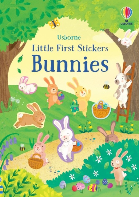 Little First Stickers Bunnies by Kristie Pickersgill (Paperback Book)