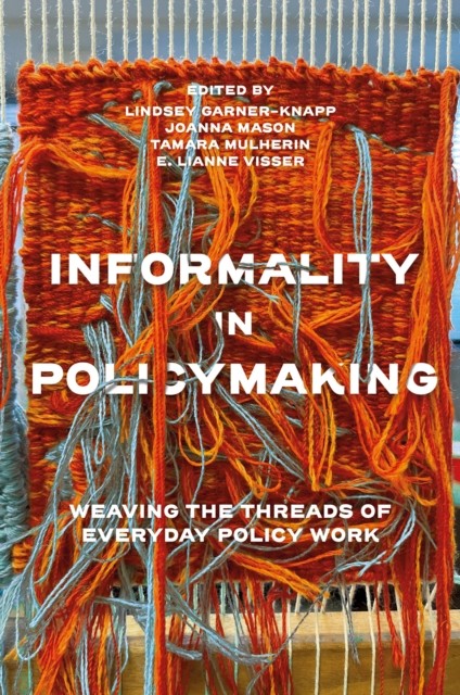 Informality in Policymaking (Paperback Book)