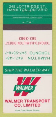 Matchbook Cover - Walmer Transport Trucking Hamilton ON 30 Strike