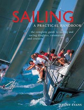 Sailing: A Practical Handbook by Jeremy Evans Splicing Knots Hardcover Book