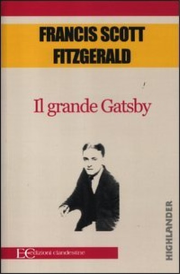 Scott Fitzgerald,Francis. - Il grande Gatsby.