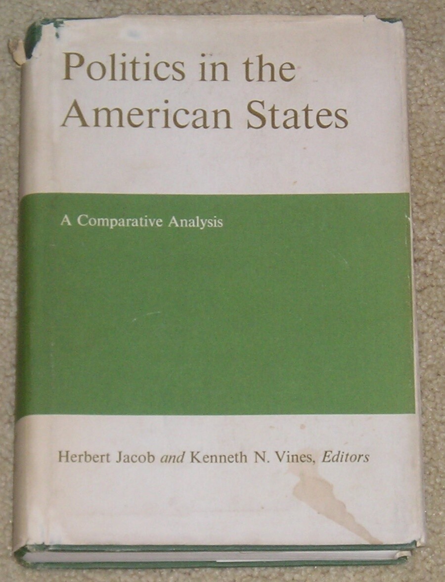 Politics in the American States by Herbert Jacob and Kenneth Vines Hardcover with Dust Jacket