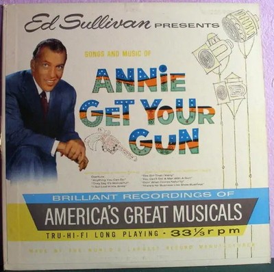 Ed Sullivan Presents Annie Get Your Gun National Academy Record Club Vinyl LP