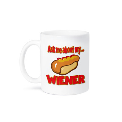3dRose, Ask Me About My Wiener Funny Innuendo Hot Dog Design, Mug
