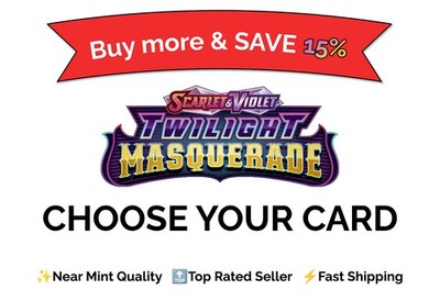 Pokémon TCG Twilight Masquerade Choose Your Card Singles | NM Bulk Discount