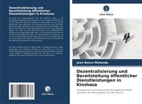 Jean Bosco Matanda | Dezentralisierung Und Bereitstellung öFfentlicher...