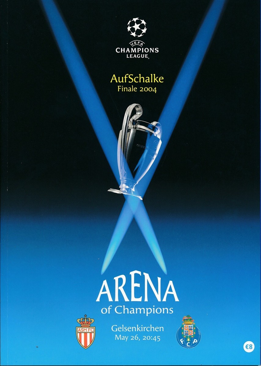 UEFA CHAMPIONS LEAGUE FINAL 2004 Porto v Monaco - official match