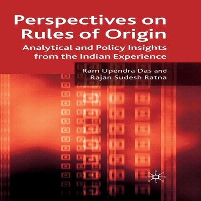 Perspectives on Rules of Origin Analytical and Policy Insights fr