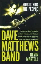 Dave Matthews Band: Music for the People, Revised and Updated - ACCEPTABLE