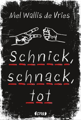 Schnick, schnack, tot | Mel Wallis de Vries | Deutsch | Buch | deVries-Thriller