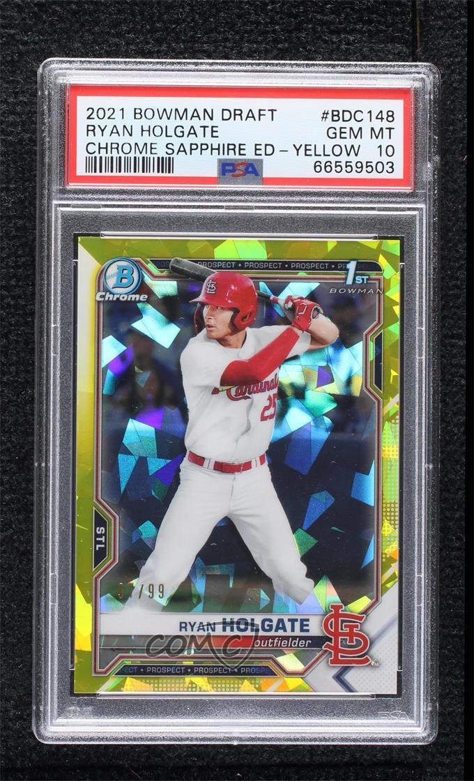 2021 Bowman Chrome Draft Sapphire Edition Yellow 37/99 Ryan Holgate PSA 10 1o5e