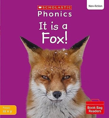 Scholastic Phonics: It is a Fox! (Set 3)...., Hill, Ann